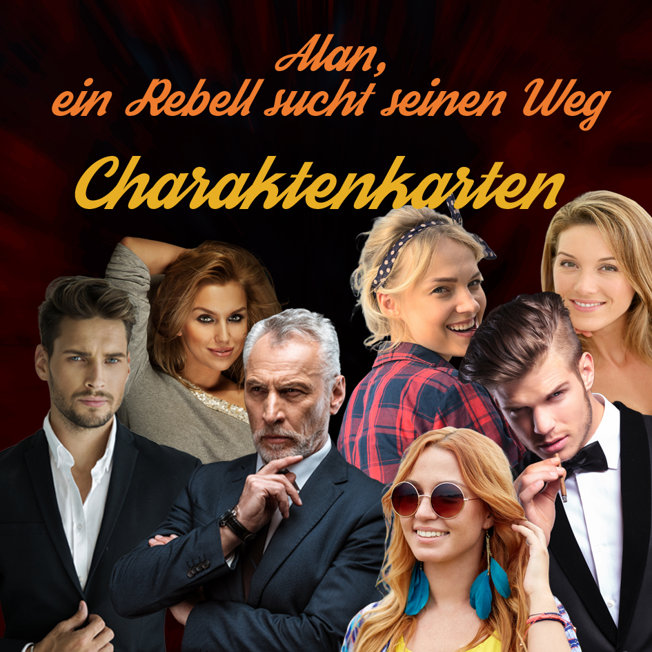 Alan, ein Rebell sucht seinen Weg - Charakterkarten