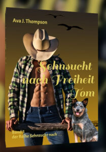 Sehnsucht nach Freiheit Tredition Ausgabe